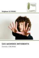 Les mondes interdits di Stephane Le Piniec edito da Éditions Muse