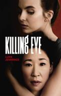 Killing Eve di Luke Jennings edito da MALPASO EDIT