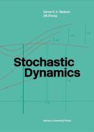 Stochastic Dynamics di Zili Zhang edito da Aarhus Universitetsforlag