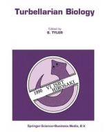 Turbellarian Biology edito da Springer Netherlands