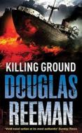 Killing Ground di Douglas Reeman edito da Cornerstone