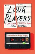 Long Players di Peter Coviello edito da Penguin Putnam Inc