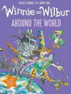Winnie And Wilbur: Around The World di Valerie Thomas edito da Oxford University Press