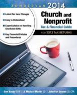 Zondervan Church And Nonprofit Tax And Financial Guide di Dan Busby, J. Michael Martin, John VanDrunen edito da Zondervan