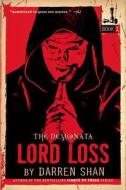 The Demonata: Lord Loss di Darren Shan edito da LITTLE BROWN & CO