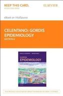 Gordis Epidemiology Elsevier eBook on Vitalsource (Retail Access Card) di David D. Celentano, Moyses Szklo edito da ELSEVIER