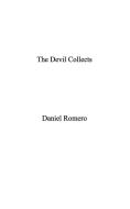 The Devil Collects di Daniel Romero edito da Blurb