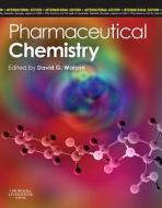 Pharmaceutical And Medicine Chemistry Int Ed di D G Watson, Simon McKay, Justice Tetty, Alex Mullen edito da Elsevier Health Sciences
