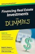 Financing Real Estate Investments For Dummies di Ralph R. Roberts edito da John Wiley & Sons