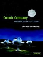 Cosmic Company di Seth Shostak edito da Cambridge University Press