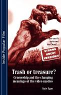 Trash or Treasure di Kate Egan, Egan edito da Manchester University Press