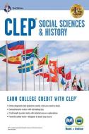 Clep(r) Social Sciences & History Book + Online, 2nd Ed. di Scott Dittloff edito da RES & EDUCATION ASSN