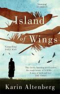 Island of Wings di Karin Altenberg edito da Quercus Publishing