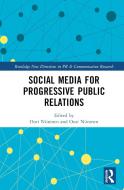 Social Media For Progressive Public Relations edito da Taylor & Francis Ltd