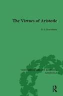 The Virtues Of Aristotle di D. S. Hutchinson edito da Taylor & Francis Ltd