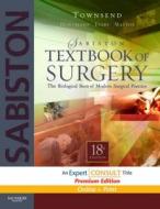 Sabiston Textbook Of Surgery di Courtney M. Townsend, B. Mark Evers, R. Daniel Beauchamp, Kenneth L. Mattox edito da Elsevier - Health Sciences Division