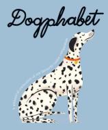 Dogphabet di Harper by Design edito da HARPER VOYAGER