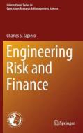 Engineering Risk and Finance di Charles S. Tapiero edito da Springer US