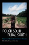 Rough South, Rural South edito da University Press of Mississippi
