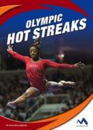 Olympic Hot Streaks di Ryan Williamson edito da MOMENTUM