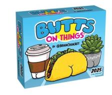 Butts On Things 2025 Day-to-Day Calendar di Brian Cook edito da Andrews McMeel Publishing