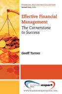 Effective Financial Management di Geoff Turner edito da Business Expert Press