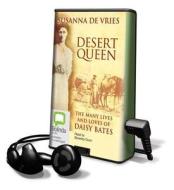 Desert Queen di Susanna De Vries edito da Bolinda Publishing