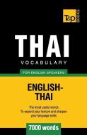 Thai vocabulary for English speakers - 7000 words di Andrey Taranov edito da LIGHTNING SOURCE INC