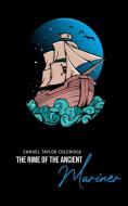 The Rime of the Ancient Mariner di Samuel Taylor Coleridge edito da Public Public Books