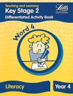 Key Stage 2 Literacy: Word Level Y4 edito da Letts Educational