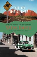 The Max Jones Novels - Cut to the Chase, Cuban Cut di Steve Emecz edito da MX Publishing