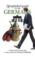 The Xenophobe's Guide to the Germans di Stefan Zeidenitz, Ben Barkow edito da Oval Books