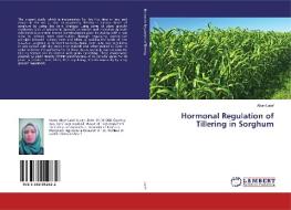 Hormonal Regulation of Tillering in Sorghum di Afrah Latef edito da LAP Lambert Academic Publishing