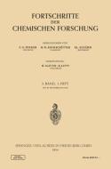 Fortschritte der Chemischen Forschung di F. G. Fischer, H. W. Kohlschütter, M. Mayer-Kaupp, K. L. Schäfer edito da Springer Berlin Heidelberg