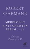 Meditationen eines Christen di Robert Spaemann edito da Klett-Cotta Verlag