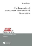 The Economics of International Environmental Cooperation di Tomasz Zylicz edito da Lang, Peter GmbH