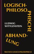 Tractatus logico-philosophicus (Logisch-philosophische Abhandlung) di Ludwig Wittgenstein edito da Books on Demand