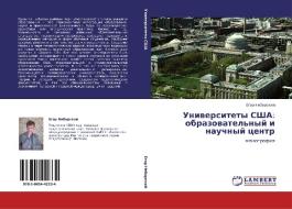Uniwersitety SShA: obrazowatel'nyj i nauchnyj centr di Egor Neborskij edito da LAP LAMBERT Academic Publishing