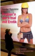 Probier'n wir's mal mit Erotik di Günter Ramdohr edito da Books on Demand