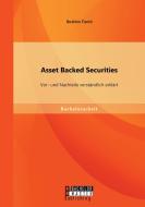 Asset Backed Securities: Vor- und Nachteile verständlich erklärt di Ibrahim Tizniti edito da Bachelor + Master Publishing
