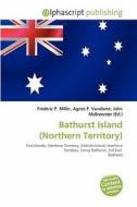 Bathurst Island (northern Territory) edito da Vdm Publishing House