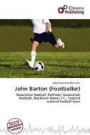 John Barton (footballer) edito da Chromo Publishing