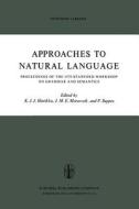 Approaches to Natural Language di Grammar & Semantics Workshop edito da Springer Netherlands