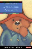 A Bear Called Paddington di Michael Bond edito da Harper Collins Publ. UK