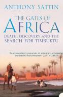The Gates of Africa di Anthony Sattin edito da HarperCollins Publishers