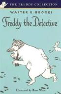 Freddy the Detective di Walter R. Brooks edito da Overlook Press