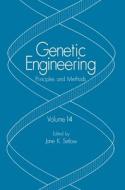 Genetic Engineering: Principles and Methods: Volume 14 di J. K. Setlow, Condensed Matter Physics 1990 edito da Plenum Publishing Corporation