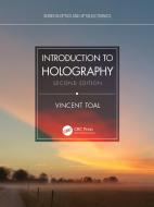 Introduction To Holography di Vincent Toal edito da Taylor & Francis Ltd