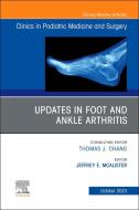 Updates in Foot and Ankle Arthritis, an Issue of Clinics in Podiatric Medicine and Surgery: Volume 40-4 edito da ELSEVIER