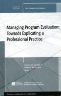 Managing Program Evaluation di Ev, Baizerman, Compton edito da John Wiley & Sons